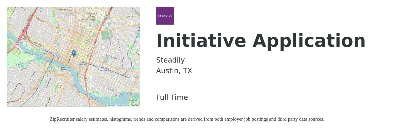 Steadily job posting for a Initiative Application in Austin, TX with a salary of $19 to $29 Hourly with a map of Austin location.