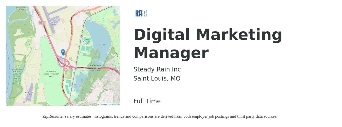 Steady Rain Inc job posting for a Digital Marketing Manager in Saint Louis, MO with a salary of $64,100 to $93,600 Yearly with a map of Saint Louis location.