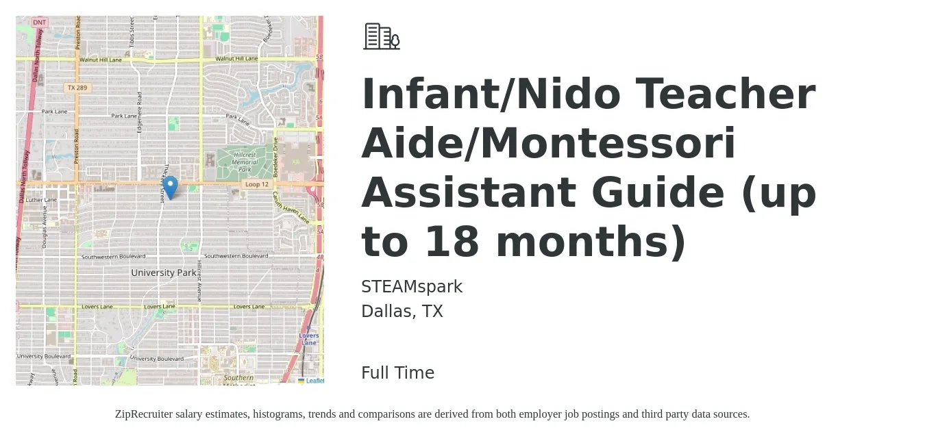 STEAMspark job posting for a Infant/Nido Teacher Aide/Montessori Assistant Guide (up to 18 months) in Dallas, TX with a salary of $14 to $18 Hourly with a map of Dallas location.