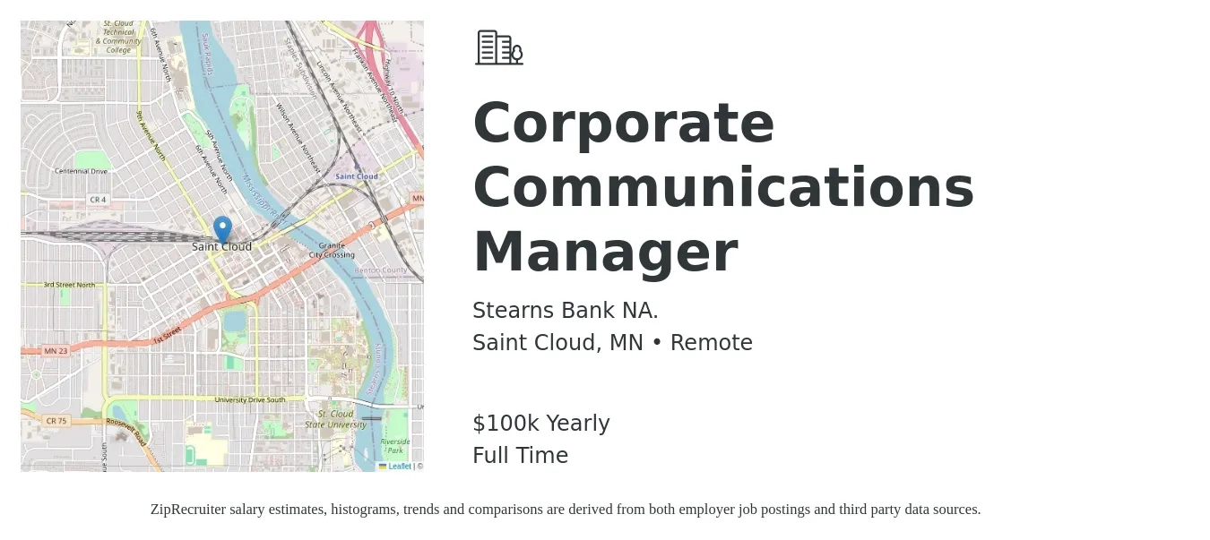 Stearns Bank NA. job posting for a Corporate Communications Manager in Saint Cloud, MN with a salary of $100,000 Yearly with a map of Saint Cloud location.