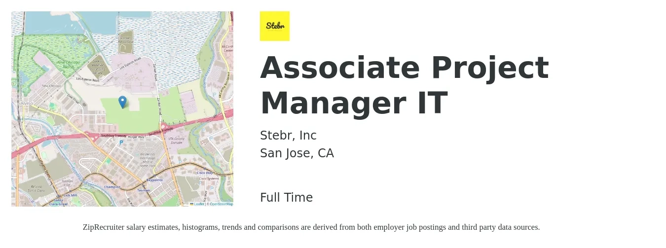 Stebr, Inc job posting for a Associate Project Manager IT in San Jose, CA with a salary of $36 to $55 Hourly with a map of San Jose location.