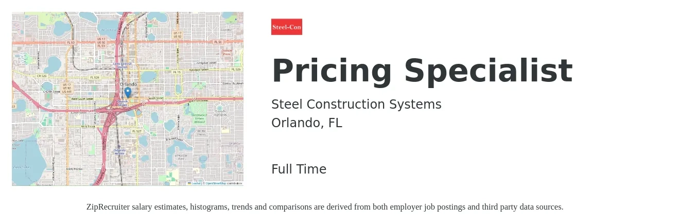 Steel Construction Systems job posting for a Pricing Specialist in Orlando, FL with a salary of $18 to $32 Hourly with a map of Orlando location.