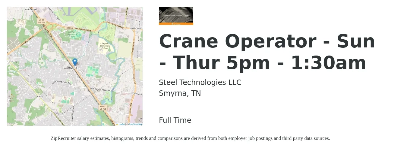 Steel Technologies LLC job posting for a Crane Operator - Sun - Thur 5pm - 1:30am in Smyrna, TN with a salary of $21 to $32 Hourly with a map of Smyrna location.