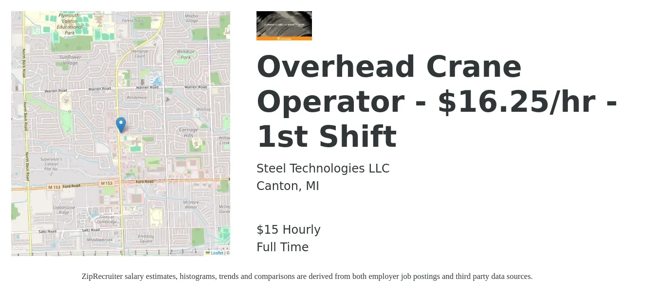 Steel Technologies job posting for a Overhead Crane Operator - $16.25/hr - 1st Shift in Canton, MI with a salary of $16 Hourly with a map of Canton location.