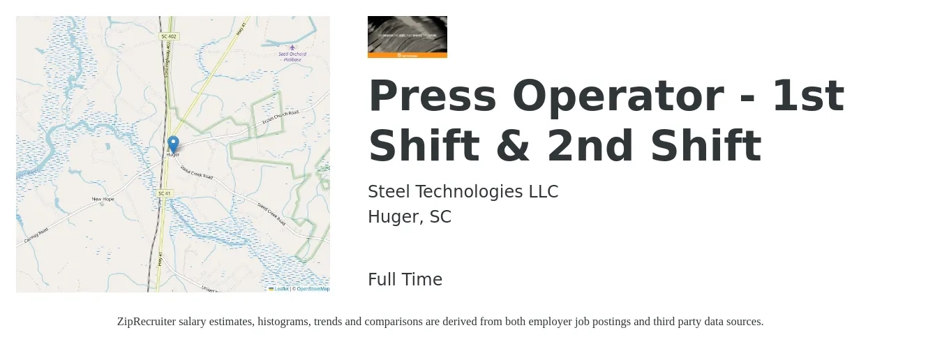 Steel Technologies LLC job posting for a Press Operator - 1st Shift & 2nd Shift in Huger, SC with a salary of $14 to $19 Hourly with a map of Huger location.