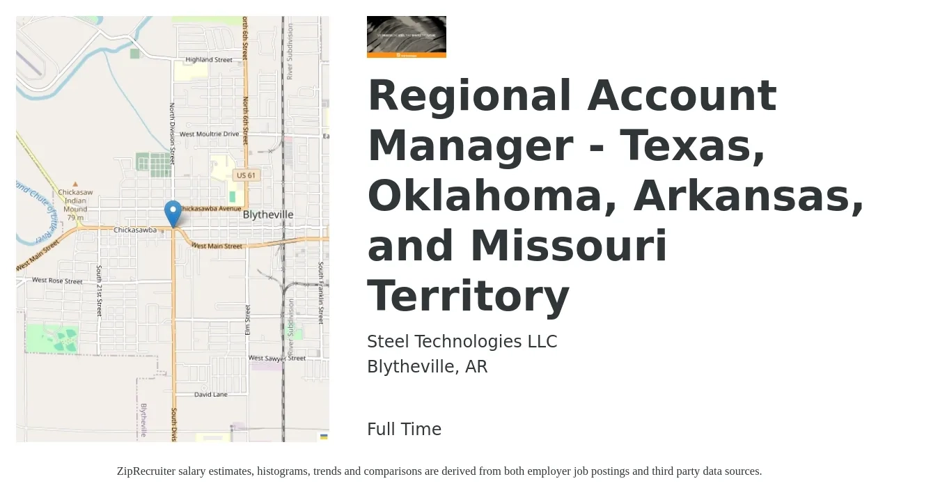 Steel Technologies LLC job posting for a Regional Account Manager - Texas, Oklahoma, Arkansas, and Missouri Territory in Blytheville, AR with a salary of $64,500 to $103,300 Yearly with a map of Blytheville location.