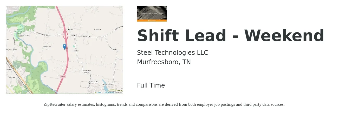 Steel Technologies LLC job posting for a Shift Lead - Weekend in Murfreesboro, TN with a salary of $13 to $16 Hourly with a map of Murfreesboro location.