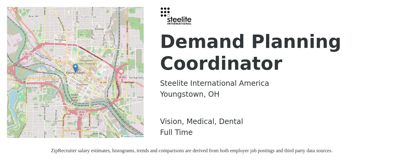 Steelite International America job posting for a Demand Planning Coordinator in Youngstown, OH with a salary of $44,600 to $78,000 Yearly and benefits including dental, life_insurance, medical, retirement, and vision with a map of Youngstown location.