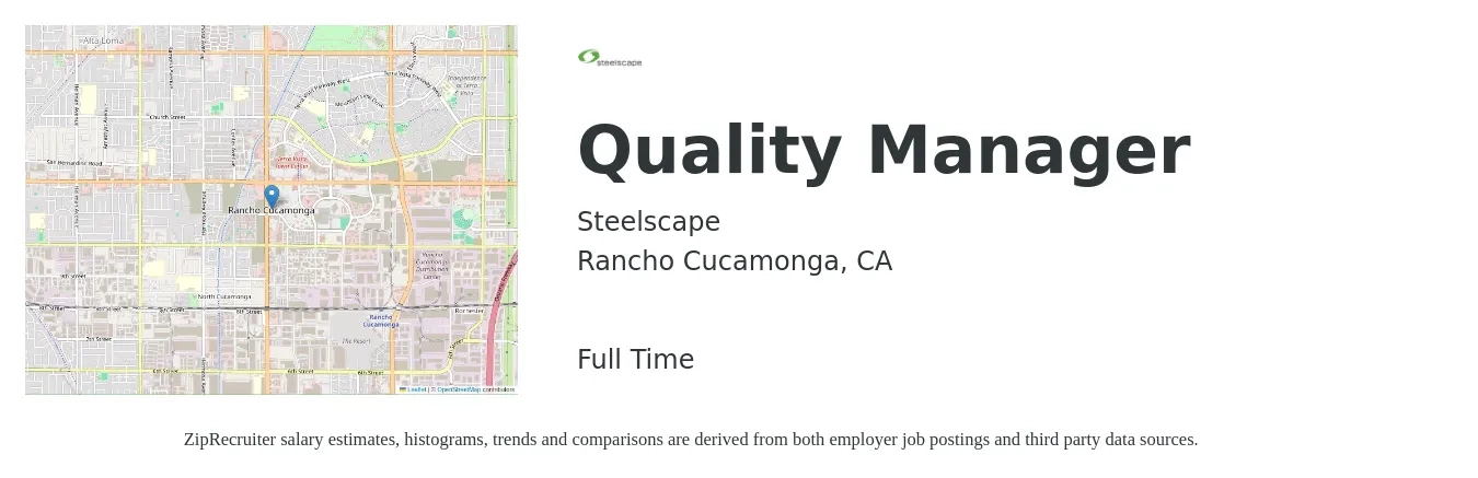 Steelscape job posting for a Quality Manager in Rancho Cucamonga, CA with a salary of $114,190 to $171,286 Yearly with a map of Rancho Cucamonga location.