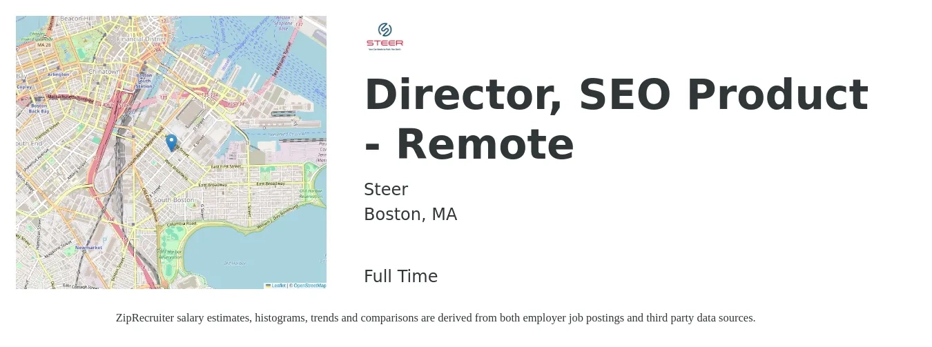 Steer job posting for a Director, SEO Product - Remote in Boston, MA with a salary of $111,400 to $132,000 Yearly with a map of Boston location.