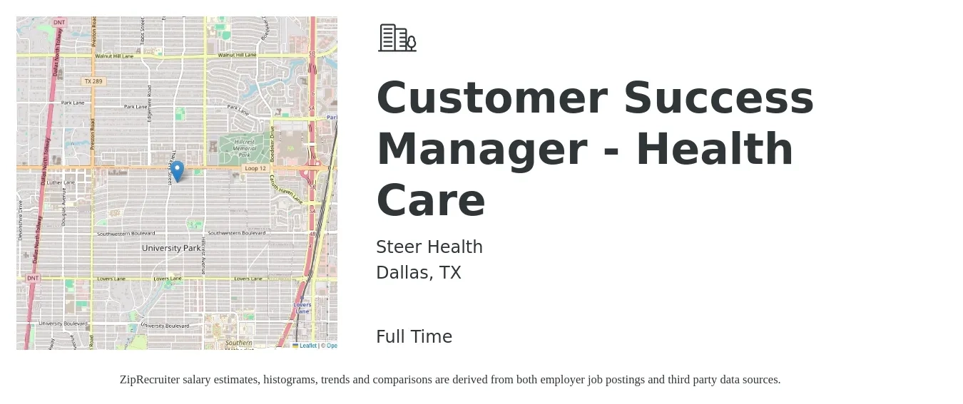 Steer Health job posting for a Customer Success Manager - Health Care in Dallas, TX with a salary of $58,900 to $97,900 Yearly with a map of Dallas location.