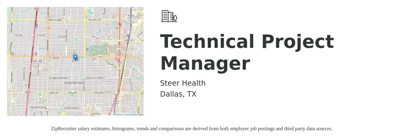 Steer Health job posting for a Technical Project Manager in Dallas, TX with a salary of $95,000 to $133,100 Yearly with a map of Dallas location.