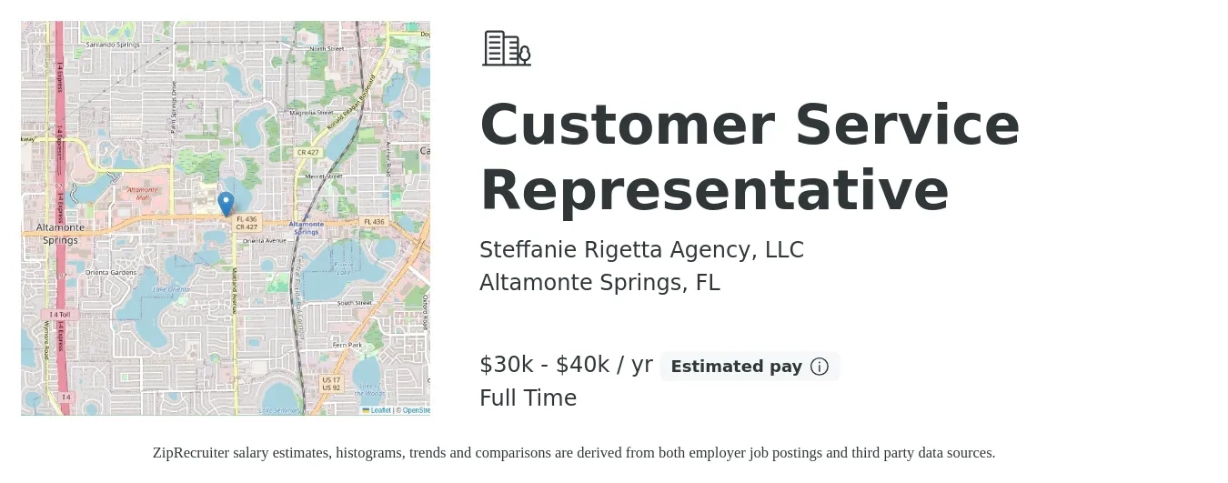 Steffanie Rigetta Agency, LLC job posting for a Customer Service Representative in Altamonte Springs, FL with a salary of $30,000 to $40,000 Yearly with a map of Altamonte Springs location.