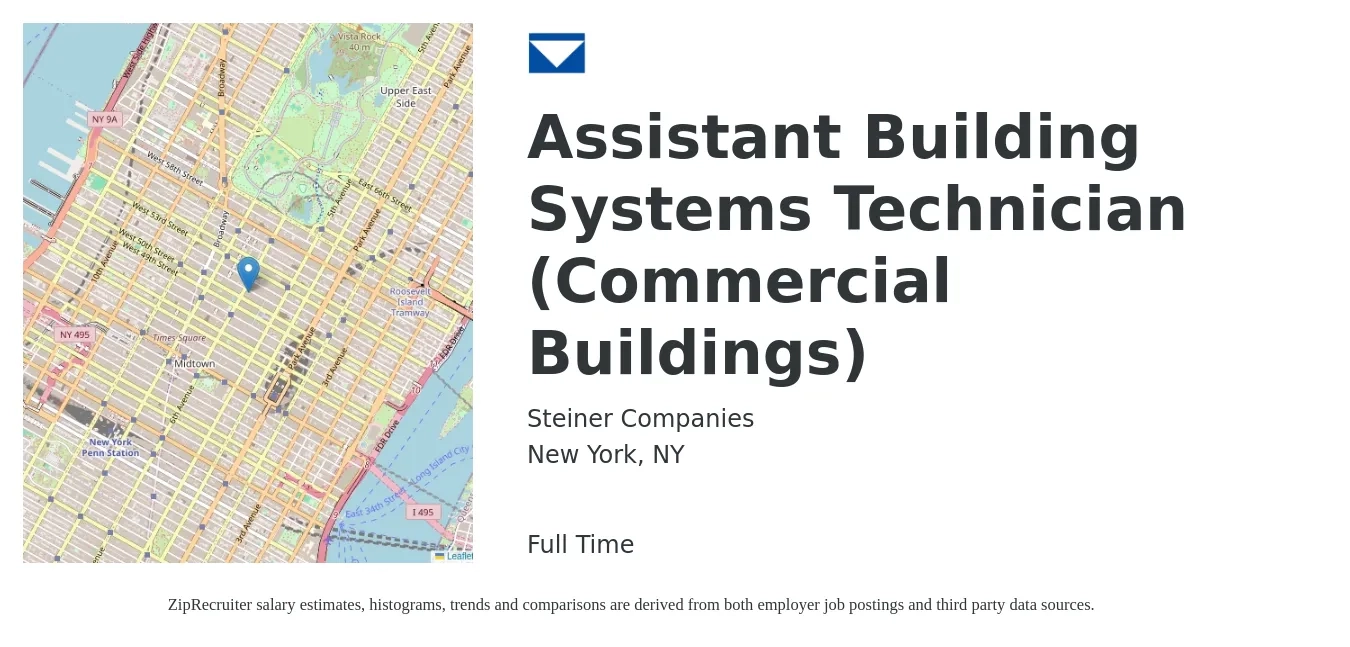 Steiner Companies job posting for a Assistant Building Systems Technician (Commercial Buildings) in New York, NY with a salary of $22 to $30 Hourly with a map of New York location.