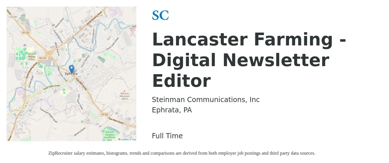 Steinman Communications, Inc job posting for a Lancaster Farming - Digital Newsletter Editor in Ephrata, PA with a salary of $36,100 to $74,200 Yearly with a map of Ephrata location.