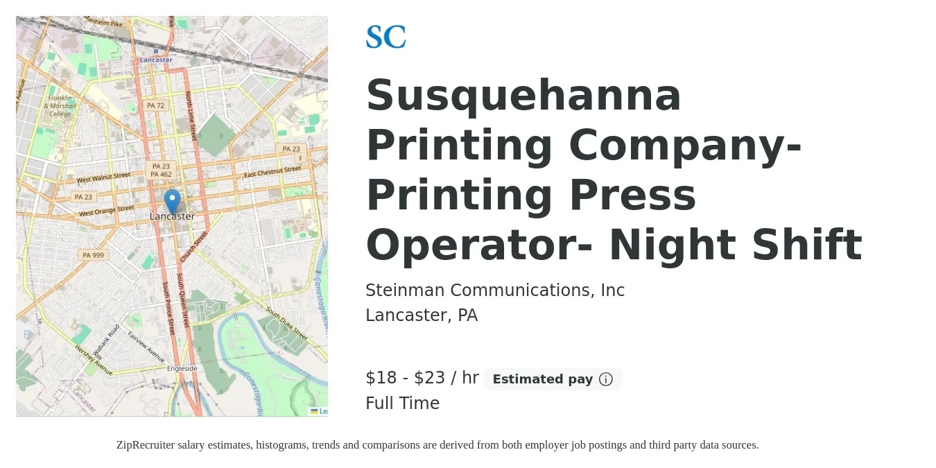 Steinman Communications, Inc job posting for a Susquehanna Printing Company- Printing Press Operator- Night Shift in Lancaster, PA with a salary of $19 to $24 Hourly with a map of Lancaster location.