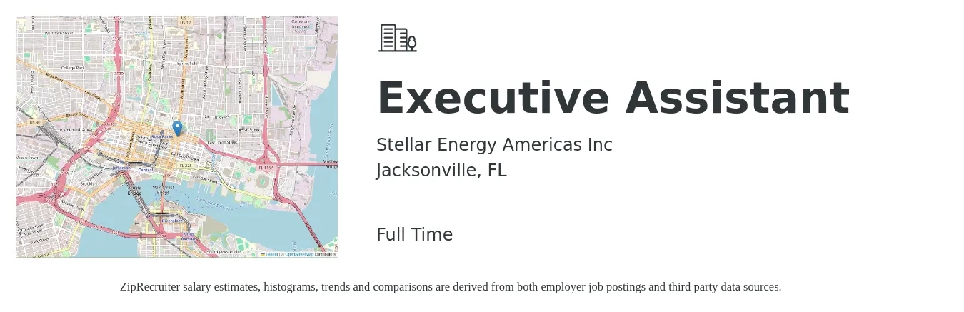 Stellar Energy Americas Inc job posting for a Executive Assistant in Jacksonville, FL with a salary of $46,700 to $70,000 Yearly with a map of Jacksonville location.