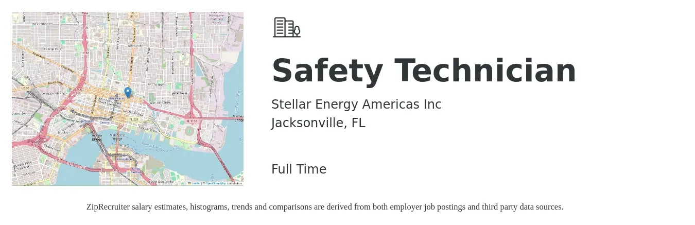 Stellar Energy Americas Inc job posting for a Safety Technician in Jacksonville, FL with a salary of $18 to $25 Hourly with a map of Jacksonville location.