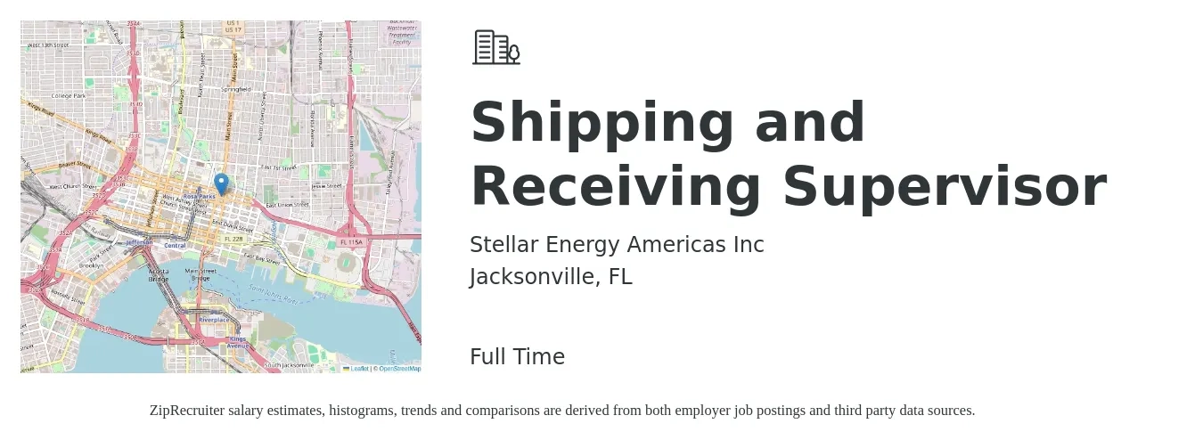 Stellar Energy Americas Inc job posting for a Shipping and Receiving Supervisor in Jacksonville, FL with a salary of $20 to $29 Hourly with a map of Jacksonville location.