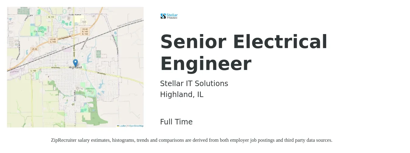 Stellar IT Solutions job posting for a Senior Electrical Engineer in Highland, IL with a salary of $99,100 to $129,000 Yearly with a map of Highland location.