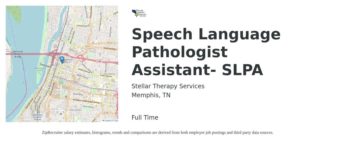 Stellar Therapy Services job posting for a Speech Language Pathologist Assistant- SLPA in Memphis, TN with a salary of $24 to $35 Hourly with a map of Memphis location.