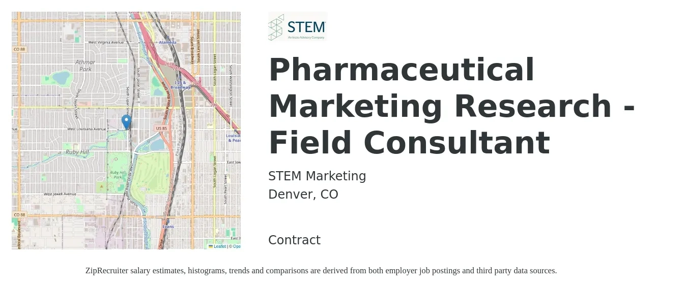 STEM Marketing job posting for a Pharmaceutical Marketing Research - Field Consultant in Denver, CO with a salary of $50,400 to $79,800 Yearly with a map of Denver location.