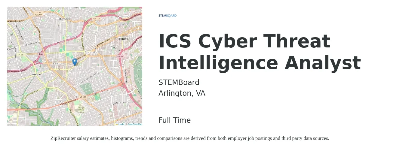 STEMBoard job posting for a ICS Cyber Threat Intelligence Analyst in Arlington, VA with a salary of $100,700 to $149,600 Yearly with a map of Arlington location.
