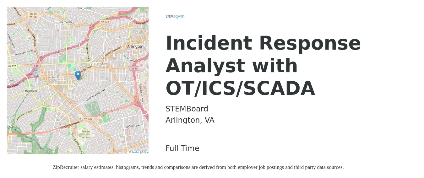 STEMBoard job posting for a Incident Response Analyst with OT/ICS/SCADA in Arlington, VA with a salary of $48 to $63 Hourly with a map of Arlington location.