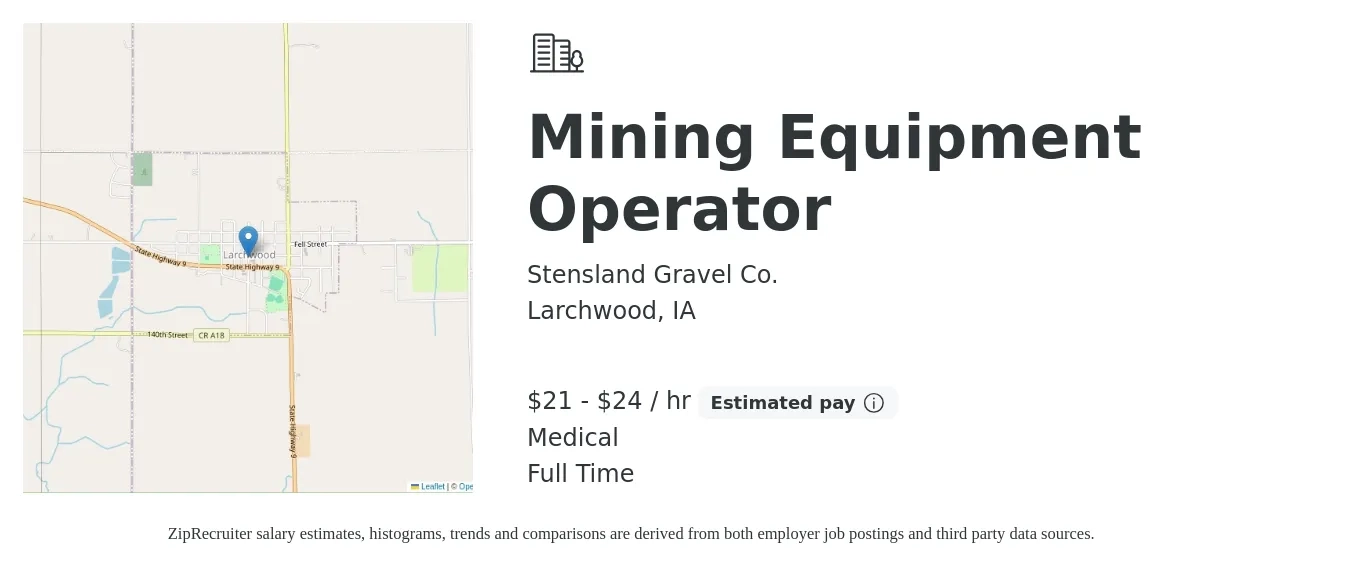 Stensland Gravel Co. job posting for a Mining Equipment Operator in Larchwood, IA with a salary of $22 to $25 Hourly and benefits including medical, pto, and retirement with a map of Larchwood location.