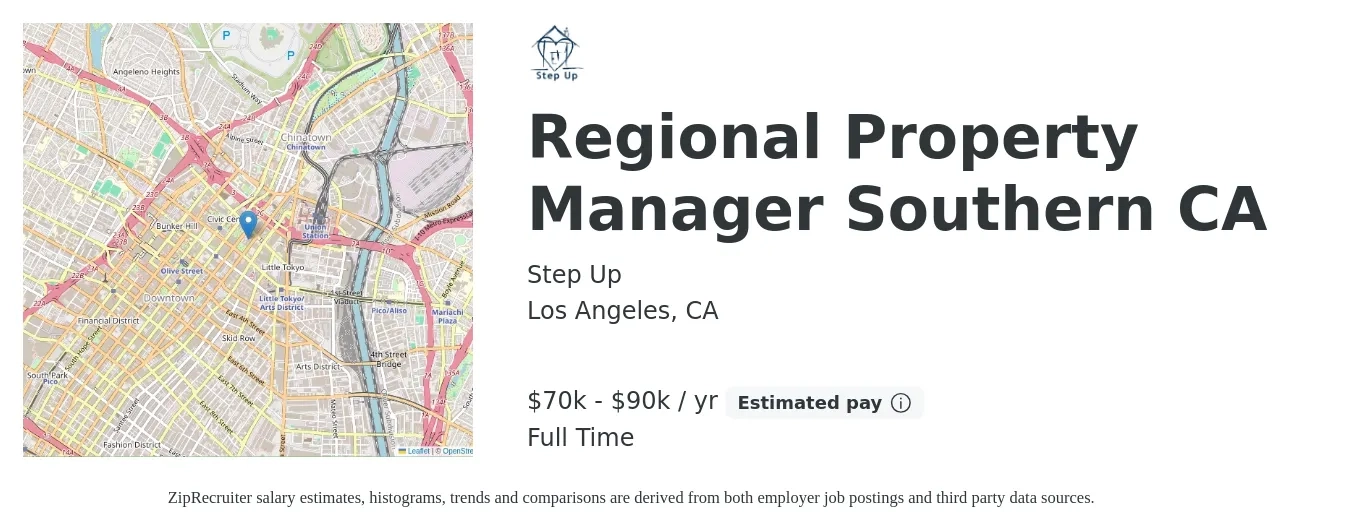 Step Up job posting for a Regional Property Manager Southern CA in Los Angeles, CA with a salary of $70,000 to $90,000 Yearly with a map of Los Angeles location.