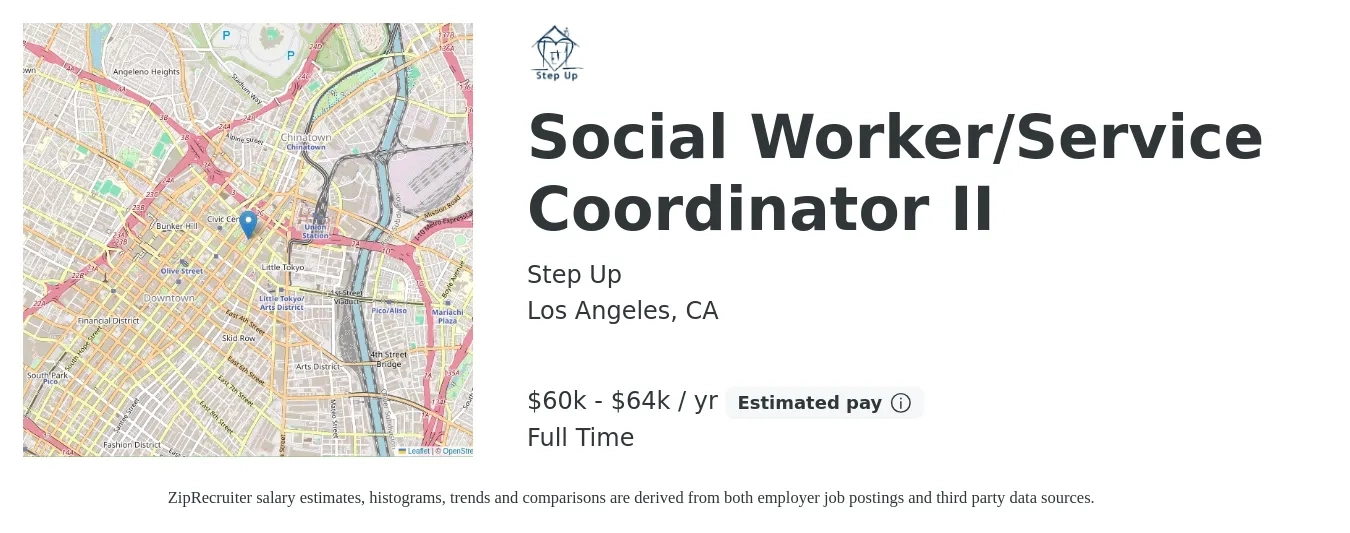 Step Up job posting for a Social Worker/Service Coordinator II in Los Angeles, CA with a salary of $60,000 to $64,480 Yearly with a map of Los Angeles location.