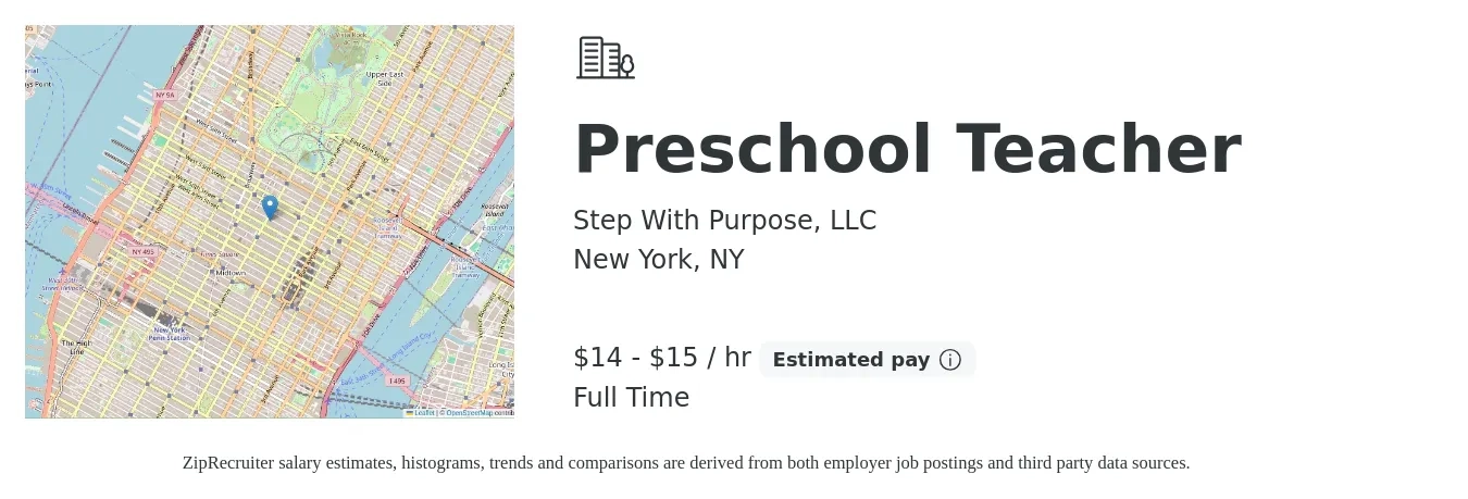 Step With Purpose, LLC job posting for a Preschool Teacher in New York, NY with a salary of $15 to $16 Hourly with a map of New York location.