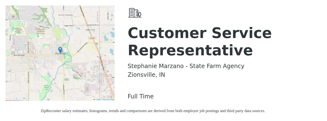 Stephanie Marzano - State Farm Agency job posting for a Customer Service Representative in Zionsville, IN with a salary of $16 to $21 Hourly with a map of Zionsville location.