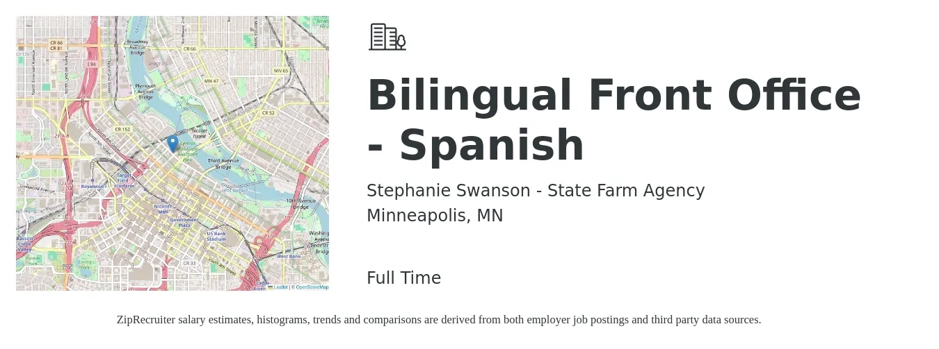 Stephanie Swanson - State Farm Agency job posting for a Bilingual Front Office - Spanish in Minneapolis, MN with a salary of $17 to $22 Hourly with a map of Minneapolis location.