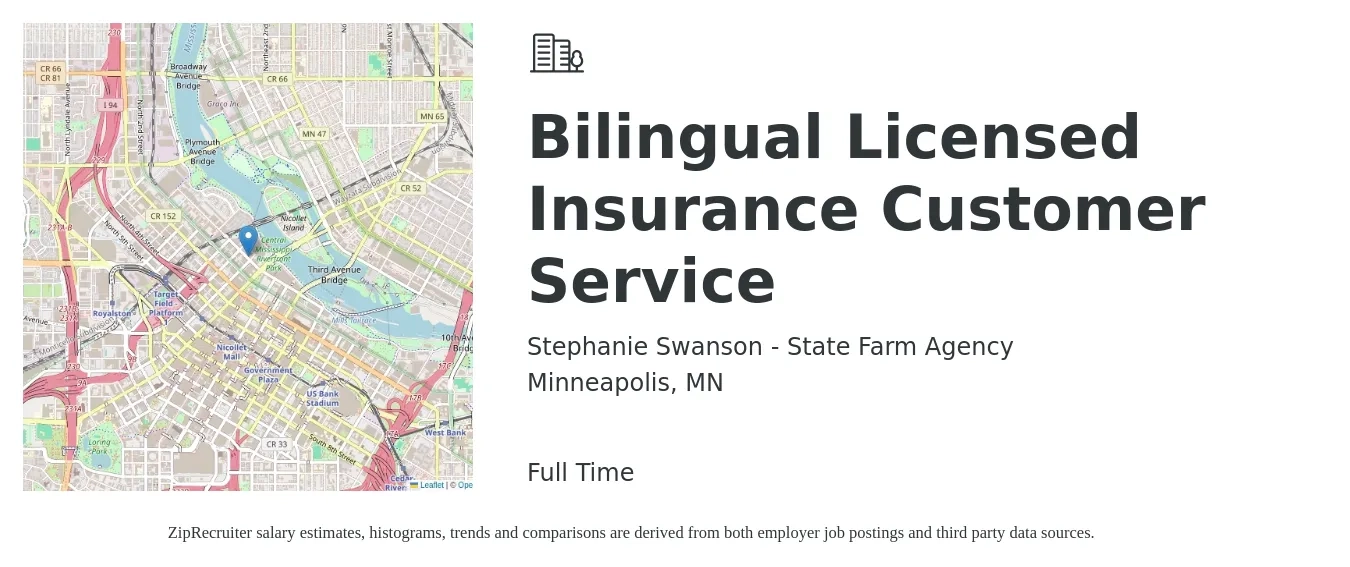 Stephanie Swanson - State Farm Agency job posting for a Bilingual Licensed Insurance Customer Service in Minneapolis, MN with a salary of $42,000 to $57,700 Yearly with a map of Minneapolis location.