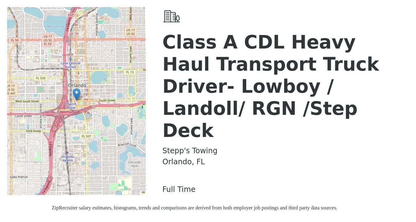 Stepp's Towing job posting for a Class A CDL Heavy Haul Transport Truck Driver- Lowboy / Landoll/ RGN /Step Deck in Orlando, FL with a salary of $1,200 to $1,500 Weekly with a map of Orlando location.