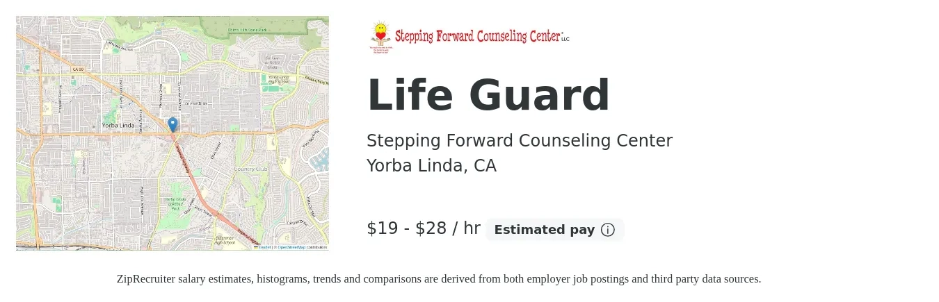 Stepping Forward Counseling Center job posting for a Life Guard in Yorba Linda, CA with a salary of $20 to $30 Hourly with a map of Yorba Linda location.