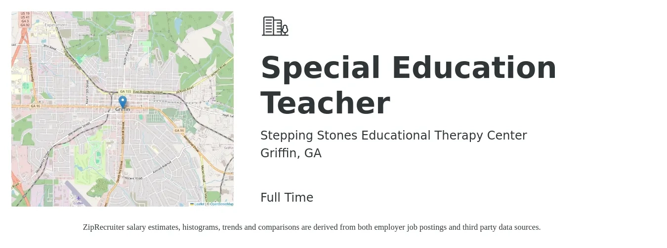 Stepping Stones Educational Therapy Center job posting for a Special Education Teacher in Griffin, GA with a salary of $44,700 to $59,100 Yearly with a map of Griffin location.