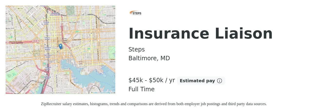 Steps job posting for a Insurance Liaison in Baltimore, MD with a salary of $43,000 to $47,000 Yearly with a map of Baltimore location.