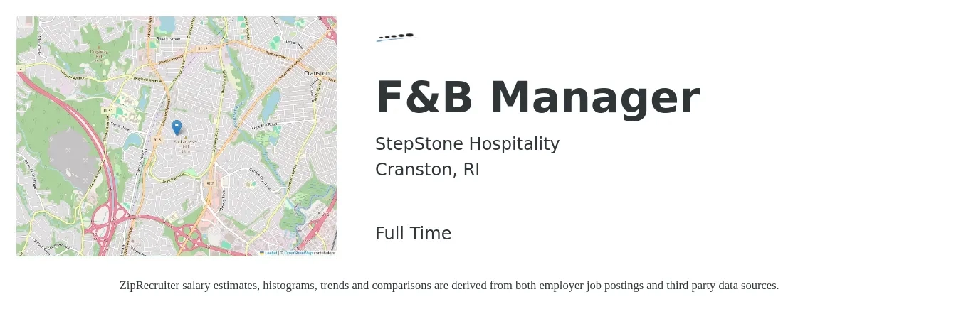 StepStone Hospitality Inc. job posting for a F&B Manager in Cranston, RI with a salary of $41,100 to $66,500 Yearly with a map of Cranston location.