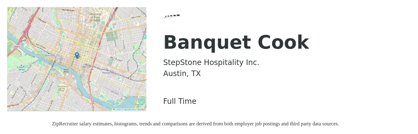 StepStone Hospitality Inc. job posting for a Banquet Cook in Austin, TX with a salary of $18 to $22 Hourly with a map of Austin location.