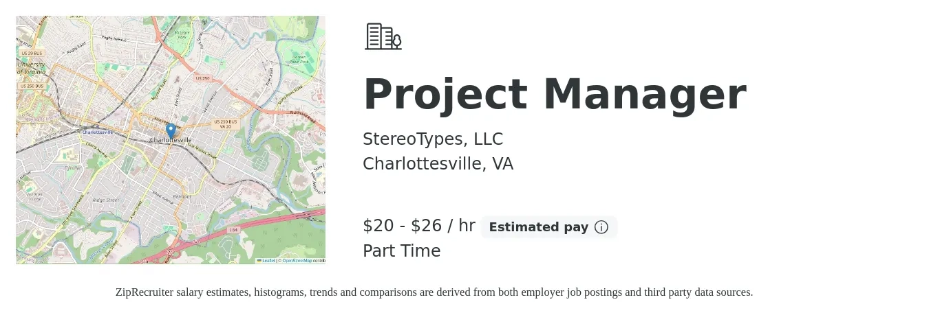 StereoTypes, LLC job posting for a Project Manager in Charlottesville, VA with a salary of $21 to $28 Hourly with a map of Charlottesville location.