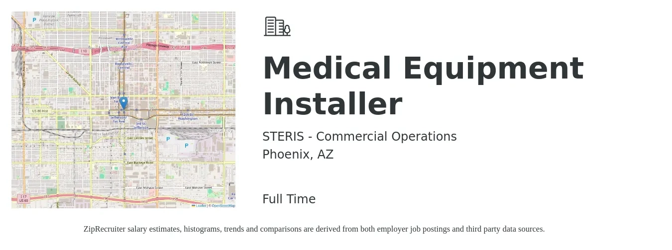 STERIS - Commercial Operations job posting for a Medical Equipment Installer in Phoenix, AZ with a salary of $30 to $33 Hourly with a map of Phoenix location.