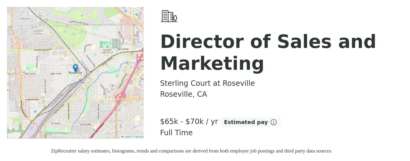 Sterling Court at Roseville job posting for a Director of Sales and Marketing in Roseville, CA with a salary of $65,000 to $70,000 Yearly with a map of Roseville location.
