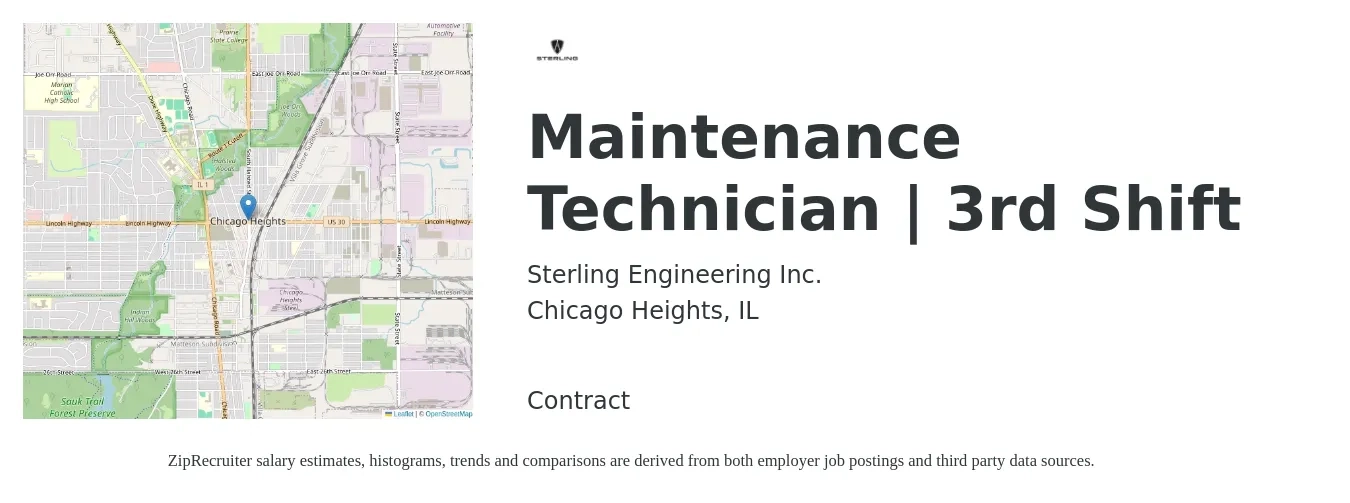 Sterling Engineering Inc. job posting for a Maintenance Technician | 3rd Shift in Chicago Heights, IL with a salary of $19 to $26 Hourly with a map of Chicago Heights location.