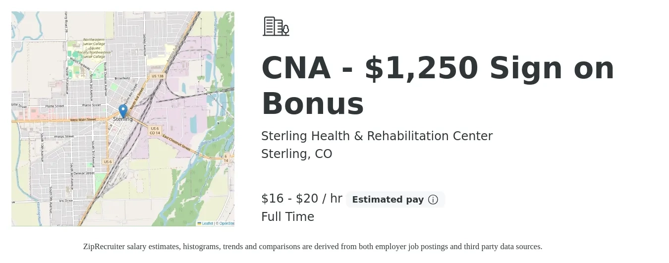 Sterling Health & Rehabilitation Center job posting for a CNA - $1,250 Sign on Bonus in Sterling, CO with a salary of $17 to $21 Hourly with a map of Sterling location.