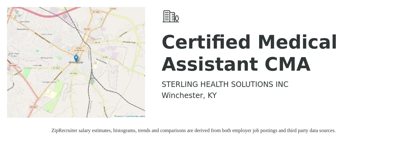 STERLING HEALTH SOLUTIONS INC job posting for a Certified Medical Assistant CMA in Winchester, KY with a salary of $15 to $19 Hourly with a map of Winchester location.