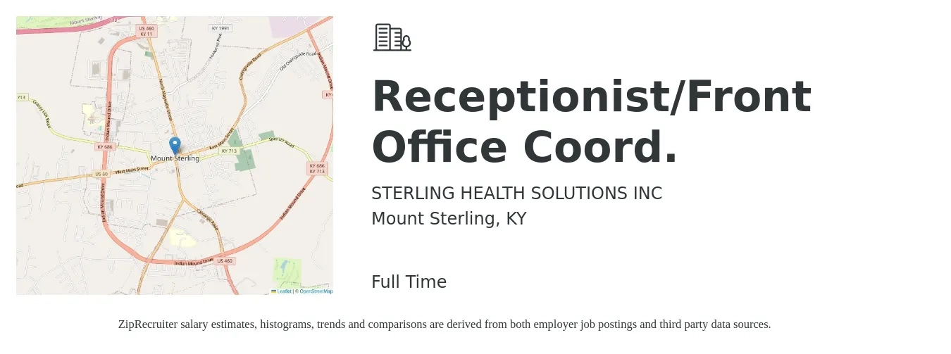 STERLING HEALTH SOLUTIONS INC job posting for a Receptionist/Front Office Coord. in Mount Sterling, KY with a salary of $13 to $16 Hourly with a map of Mount Sterling location.