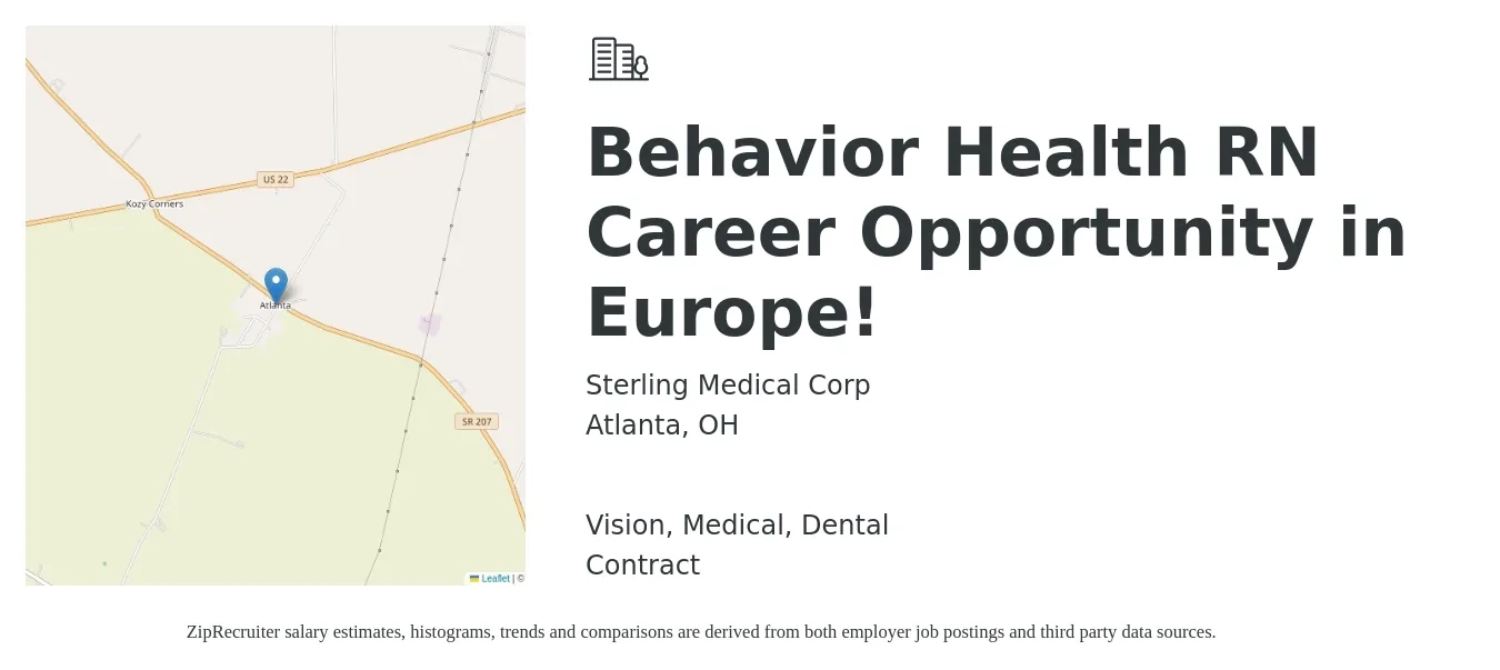 Sterling Medical Corp job posting for a Behavior Health RN Career Opportunity in Europe! in Atlanta, OH with a salary of $32 to $55 Hourly and benefits including pto, retirement, vision, dental, life_insurance, and medical with a map of Atlanta location.