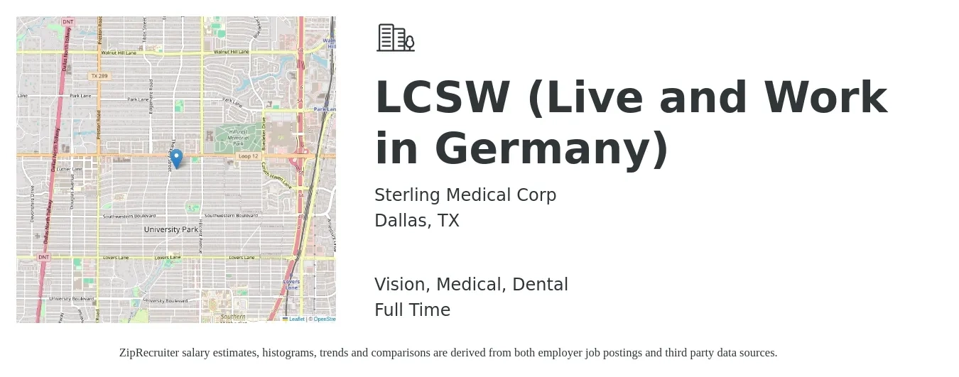 Sterling Medical Corp job posting for a LCSW (Live and Work in Germany) in Dallas, TX with a salary of $71,200 to $110,800 Yearly and benefits including retirement, vision, dental, life_insurance, and medical with a map of Dallas location.